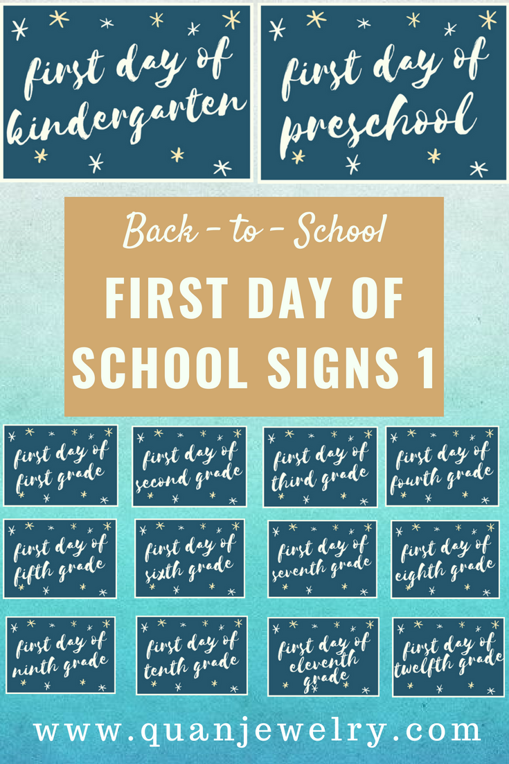 Free Back-to-School Printables First Day of School Signs Part 1