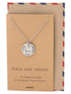 Teach, Love, Inspire Necklace and Greeting Card
